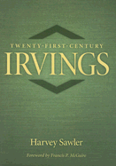 Twenty-First Century Irvings