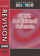 Twenty First Century Science: GCSE Additional Science Revision Guide