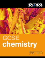 Twenty First Century Science: GCSE Chemistry Student Book