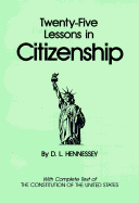 Twenty-Five Lessons in Citizenship