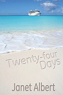 Twenty-Four Days