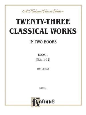 Twenty-Three Classical Works for Two Guitars, Bk 1: Nos. 1-12 - Alfred Music