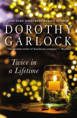 Twice in a Lifetime - Garlock, Dorothy