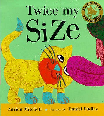 Twice My Size - Mitchell, Adrian