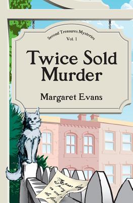 Twice Sold Murder - Evans, Margaret