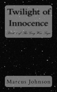 Twilight of Innocence