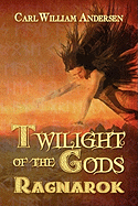 Twilight of the Gods: Ragnarok