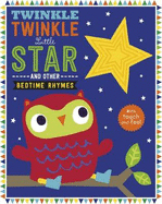 Twinkle Twinkle Little Star and Other Nursery Rhymes