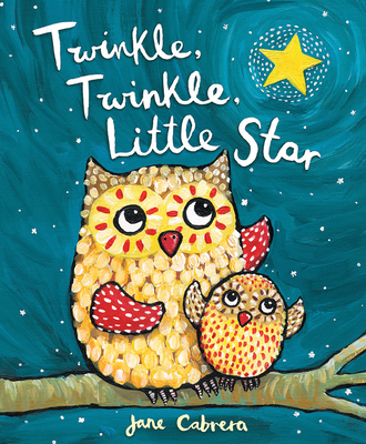 Twinkle, Twinkle, Little Star - Cabrera, Jane