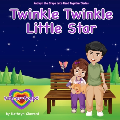 Twinkle Twinkle Little Star - Cloward, Kathryn