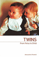 Twins - From Fetus to Child