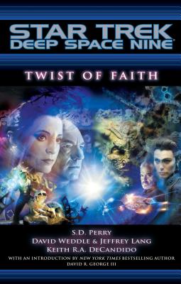 Twist of Faith - Perry, S D, and David, Weddle, and Lang, Jeffrey