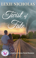 Twist of Fate: A Sweet Enemies to Lovers Romance