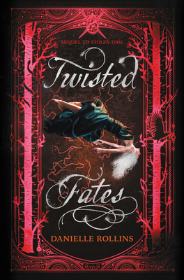 Twisted Fates - Rollins, Danielle