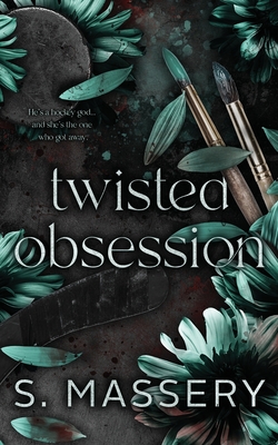 Twisted Obsession: Alternate Cover - Massery, S