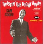 Twistin the Night Away/Swing Low [Bonus Tracks]