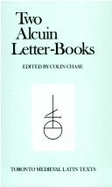 Two Alcuin Letter-Books