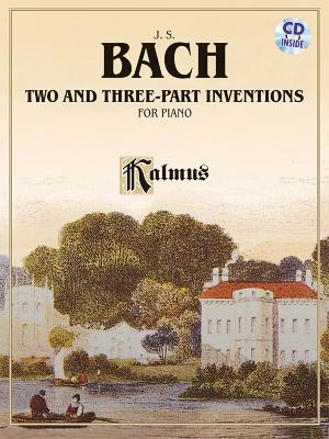 Two- and Three-Part Inventions - Bach, Johann Sebastian (Composer), and Bischoff, Hans (Composer), and Lipsky, Alexander (Composer)