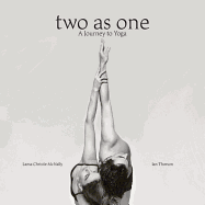 Two as One: A Journey to Yoga