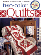 Two-Color Quilts - Banker, Susan M, and Dahlstrom, Carol Field