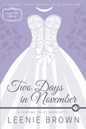 Two Days in November: A Teatime Tales Novelette