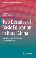 Two Decades of Basic Education in Rural China: Transitions and Challenges for Development