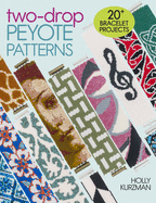 Two-Drop Peyote Patterns