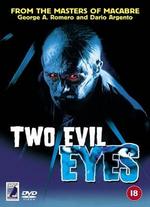 Two Evil Eyes - Dario Argento; George A. Romero