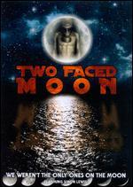 Two Faced Moon
