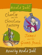 Two Favourite Stories: Charlie and the Chocolate Factory, James and the Giant Peach