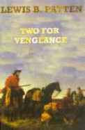 Two for Vengeance