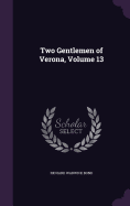Two Gentlemen of Verona, Volume 13