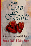 Two Hearts: Journey Into Heartfelt Poetry