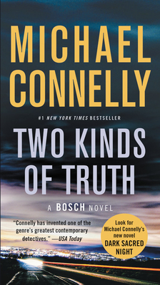 Two Kinds of Truth - Connelly, Michael