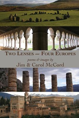 Two Lenses-Four Europes - McCord, Jim, and McCord, Carol (Photographer)