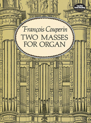 Two Masses For Organ - Couperin, Francois