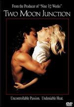 Two Moon Junction [P&S]
