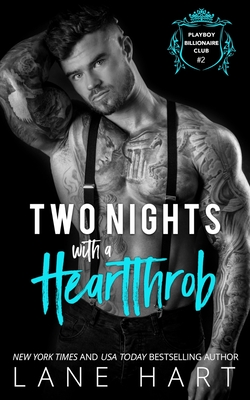 Two Nights with a Heartthrob - Hart, Lane