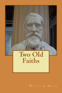 Two Old Faiths