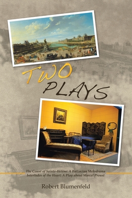 Two Plays - Blumenfeld, Robert