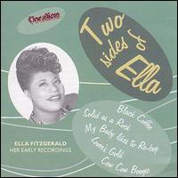 Two Sides of Ella: Her Early Recordings - Ella Fitzgerald