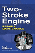 Two-Stroke Engine Repair and Maintenance