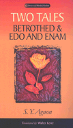 Two tales : Betrothed & Edo and Enam