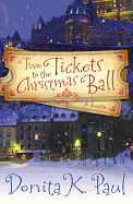 Two Tickets to the Christmas Ball: A Novella