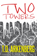 Two Towers: A Memoir