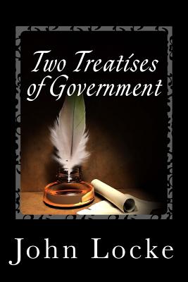 Two Treatises of Government - Locke, John