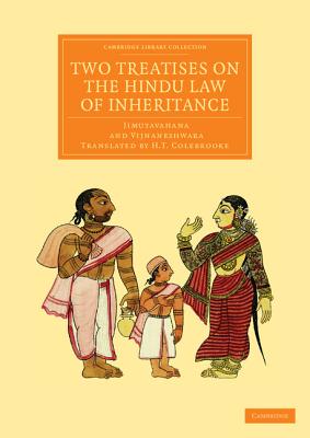 Two Treatises on the Hindu Law of Inheritance - Colebrooke, H. T. (Translated by), and Jimutavahana, and Vijnaneshwara