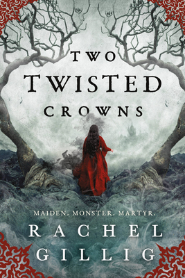 Two Twisted Crowns - Gillig, Rachel