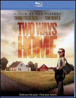 Two Ways Home - Ron Vignone