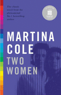 Two Women - Cole, Martina